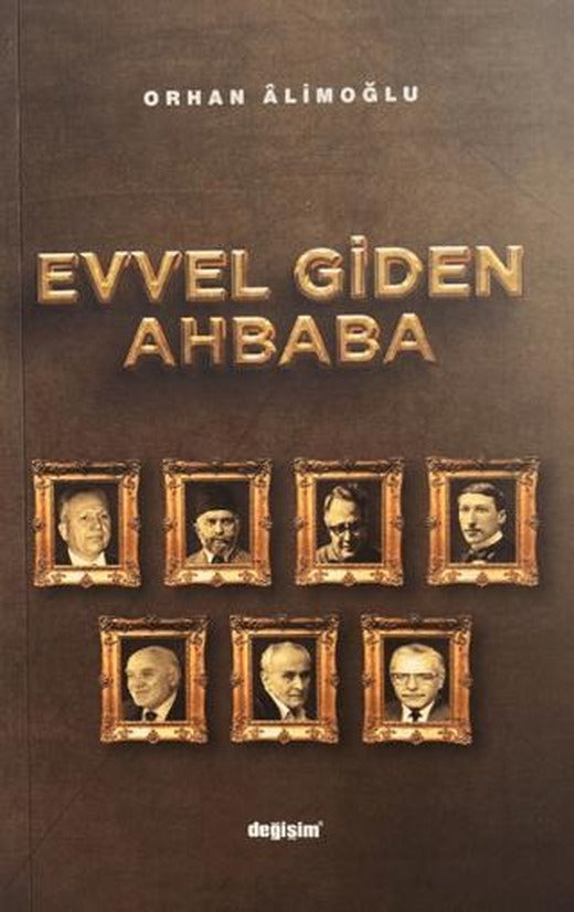 Evvel Giden Ahbaba
