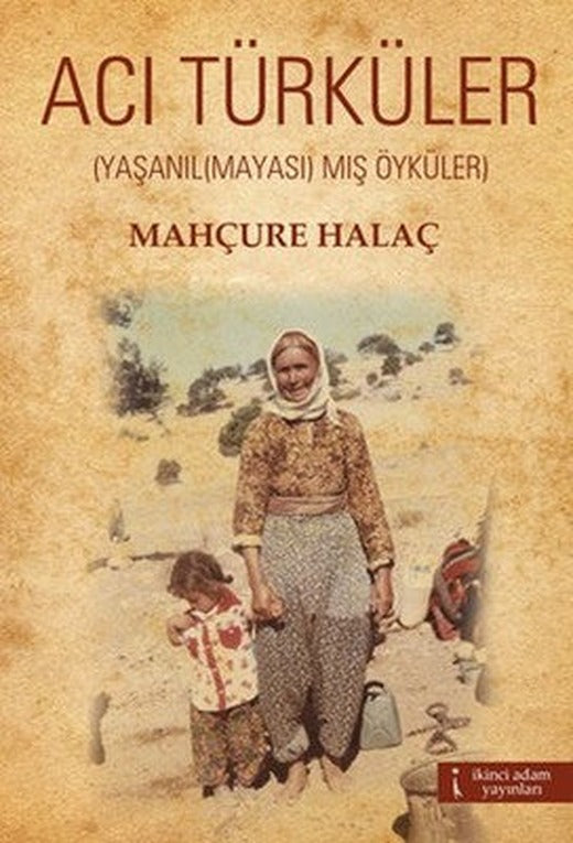 Acı Türküler | İkinci Adam Yayınları