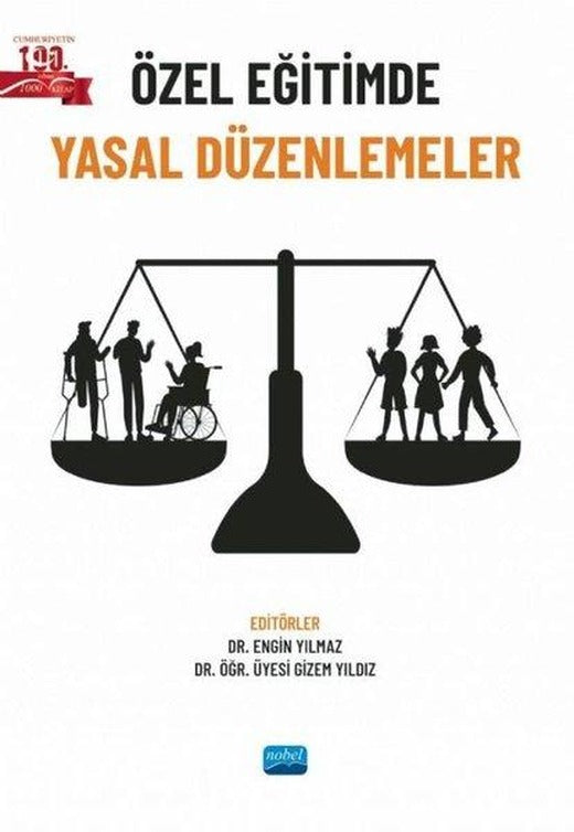 Özel Eğitimde Yasal Düzenlemeler | Nobel Akademik Yayıncılık (İnce Kapak)