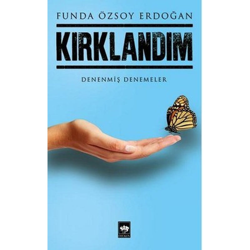 Kırklandım | Ötüken Neşriyat