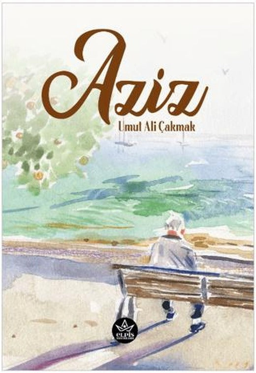Aziz | Elpis Yayınları (Ciltsiz)