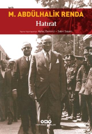 M. Abdülhalik Renda - Hatırat