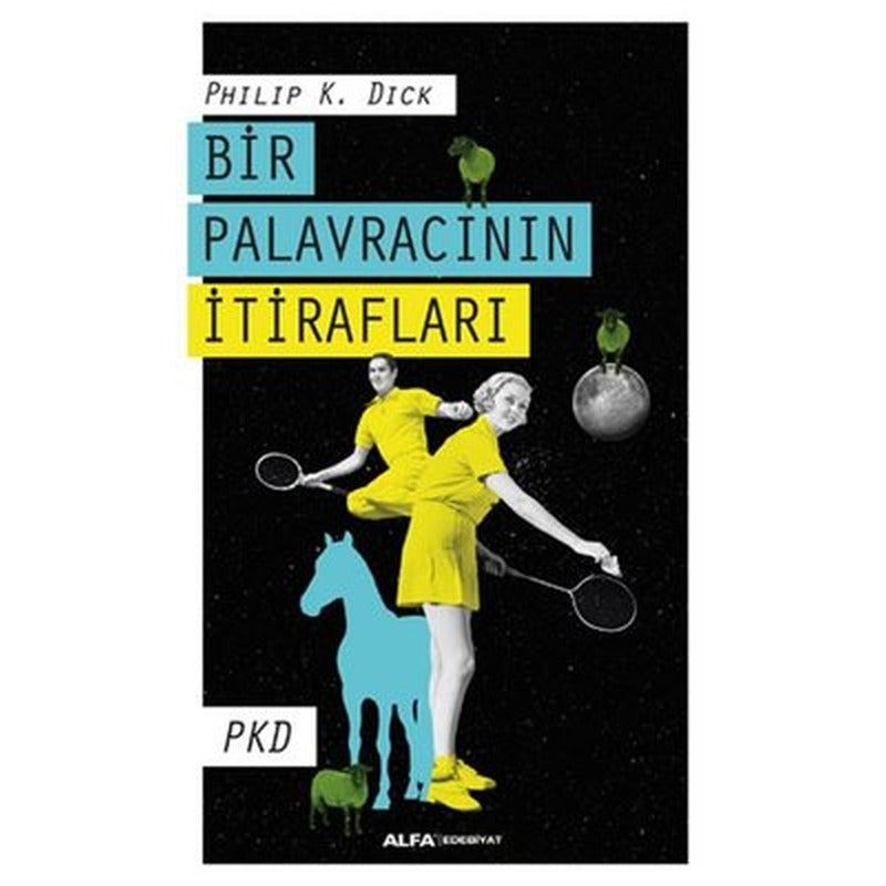 Bir Palavracının İtirafları | Alfa Yayınları