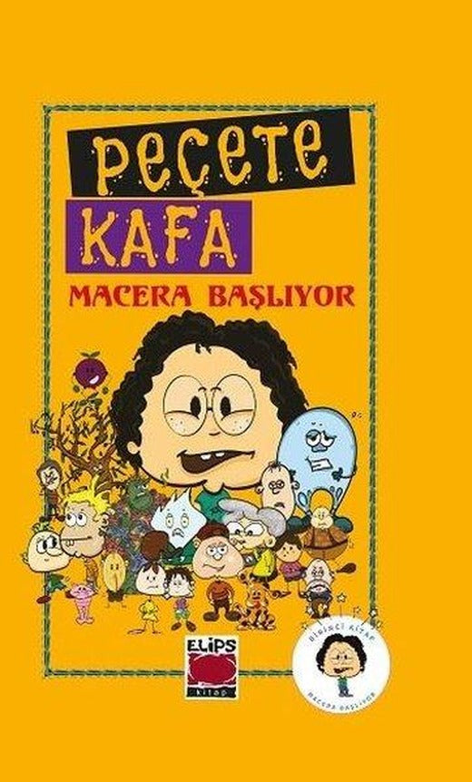 Peçete Kafa Macera Başlıyor | Elips Kitapları (Ciltli)