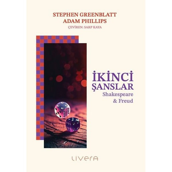 İkinci Şanslar - Shakespeare & Freud | Livera Yayınevi (İnce Kapak)