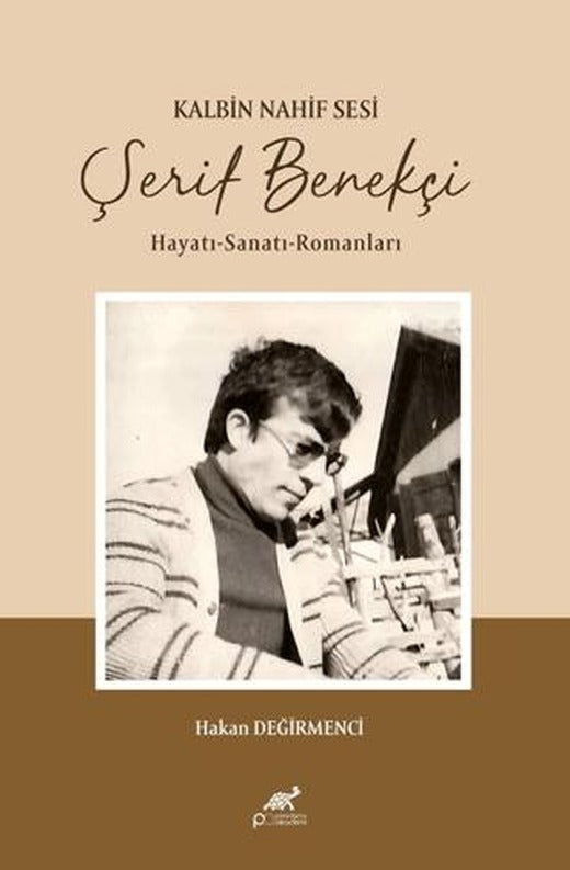 Kalbin Nahif Sesi Şerif Benekçi