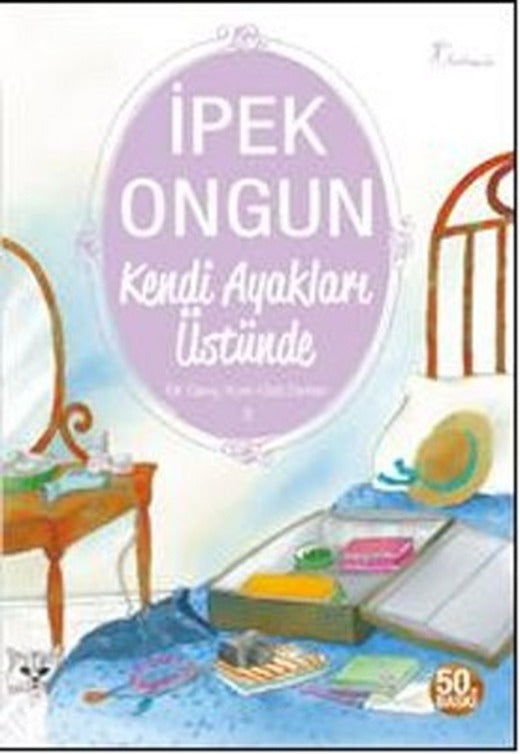 Bir Genç Kızın Gizli Defteri 3 - Kendi Ayakları Üstünde | Artemis Yayınları