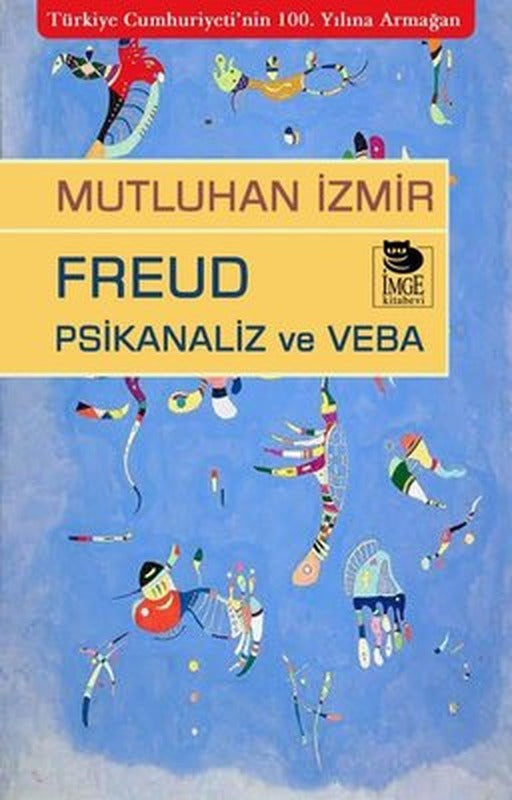 Freud Psikanaliz ve Veba | İmge Kitabevi