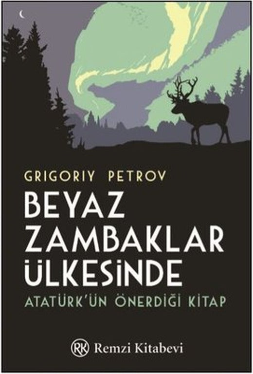 Beyaz Zambaklar Ülkesinde | Remzi Kitabevi