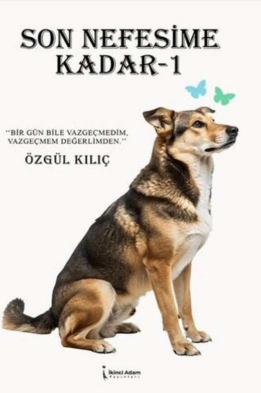 Son Nefesime Kadar 1