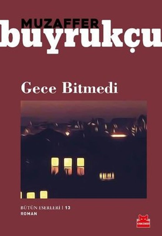 Gece Bitmedi | Kırmızı Kedi