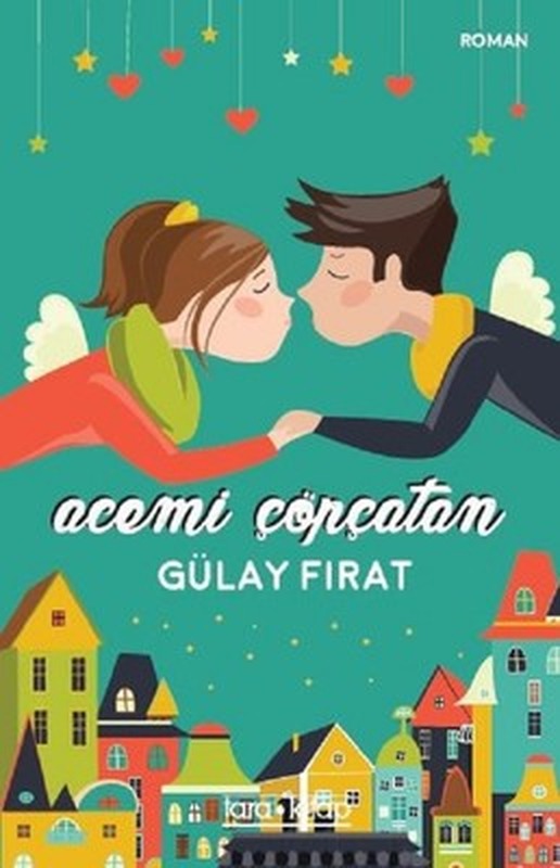 Acemi Çöpçatan | Tara Kitap