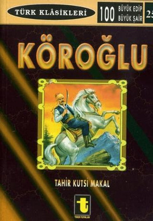 Köroğlu | Toker Yayınları (Ciltsiz)