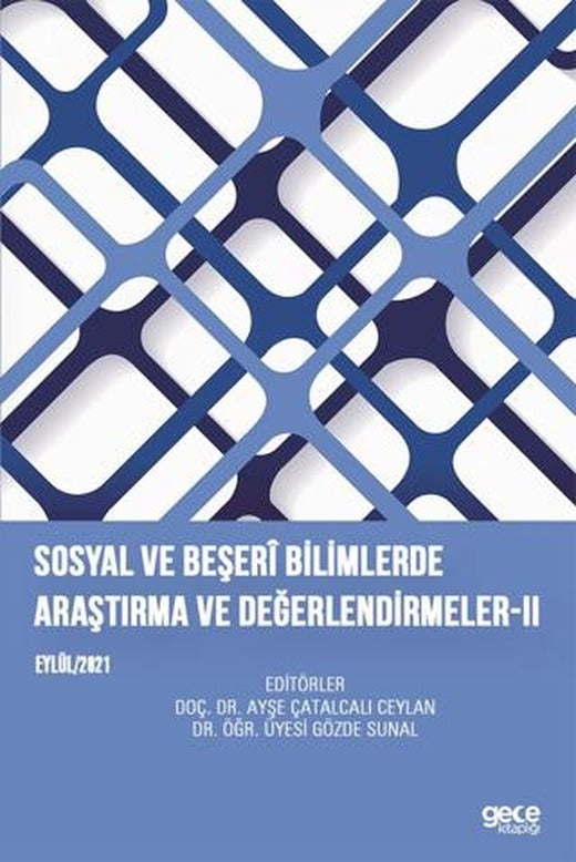 Sosyal ve Beşeri Bilimlerde Araştırma ve Değerlendirmeler-II | Gece Kitaplığı (Ciltsiz)
