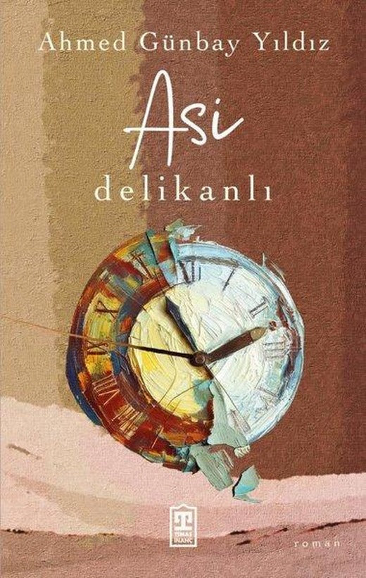 Asi Delikanlı | Timaş Yayınları (İnce Kapak)