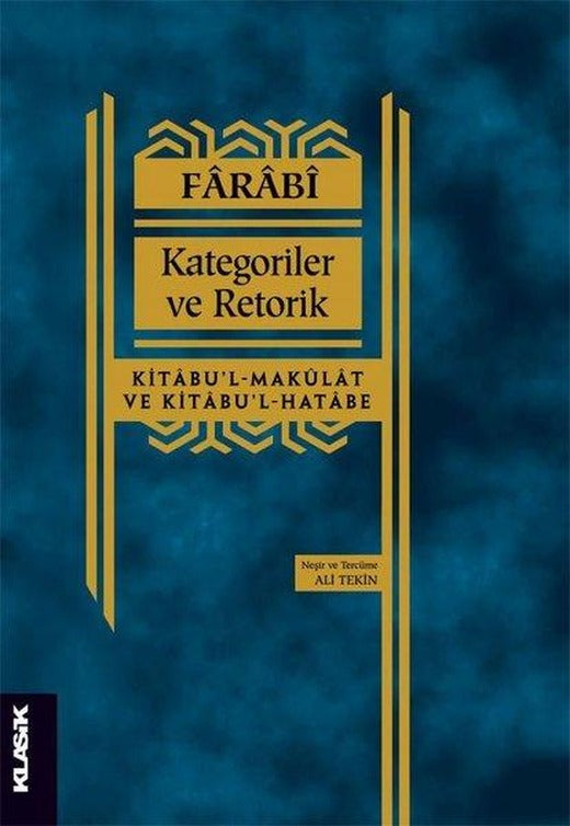 Kategoriler ve Retorik | Klasik Yayınları (İnce Kapak)