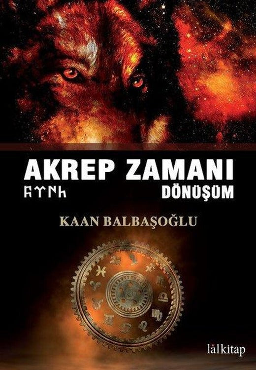 Akrep Zamanı: Dönüşüm | Lal (İnce Kapak)