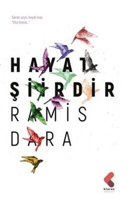 Hayat Şiirdir | Klaros Yayınları