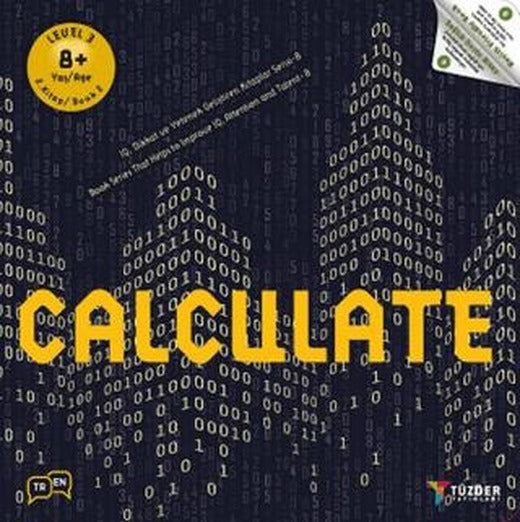 8+ Yaş Calculate | TÜZDER Yayınları (Ciltsiz)