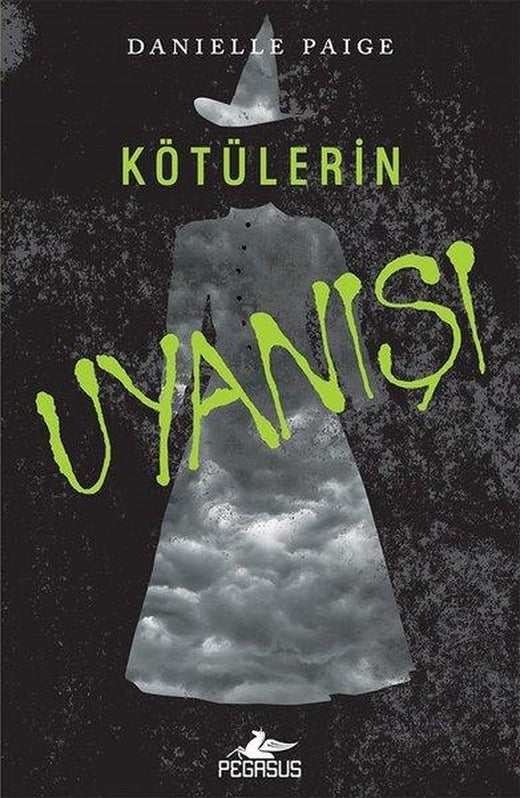 Kötülerin Uyanışı-Dorothy Ölmeli 2 | Pegasus (İnce Kapak)