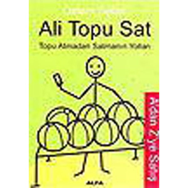 Ali Topu Sat -Topu Atmadan Satmanın Yolları | Alfa Yayınları