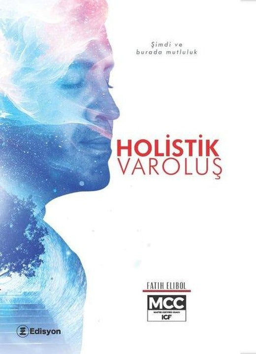 Holistik Varoluş | Edisyon Kitap (İnce Kapak)