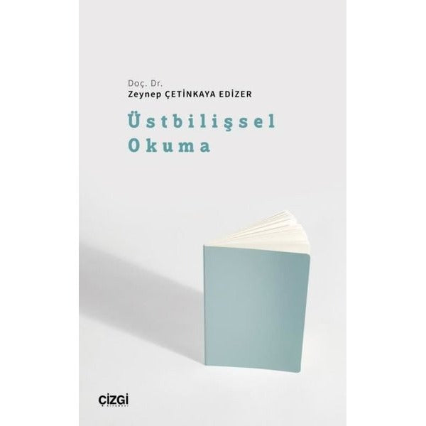 Üstbilişsel Okuma | Çizgi Kitabevi (İnce Kapak)