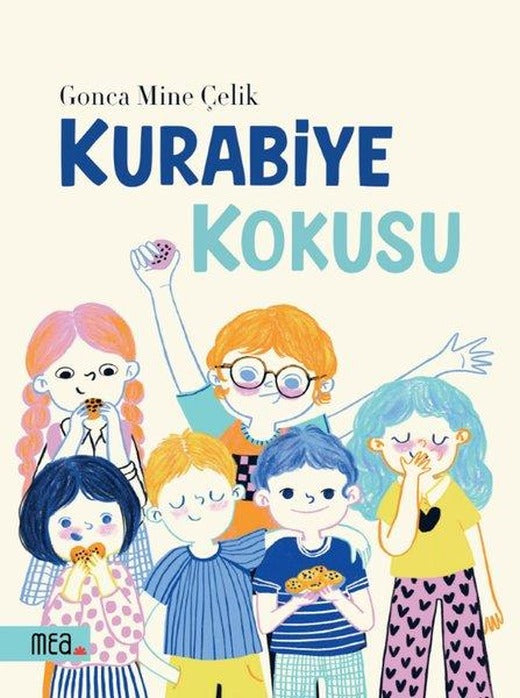 Kurabiye Kokusu | Mea Kitap (Ciltli)