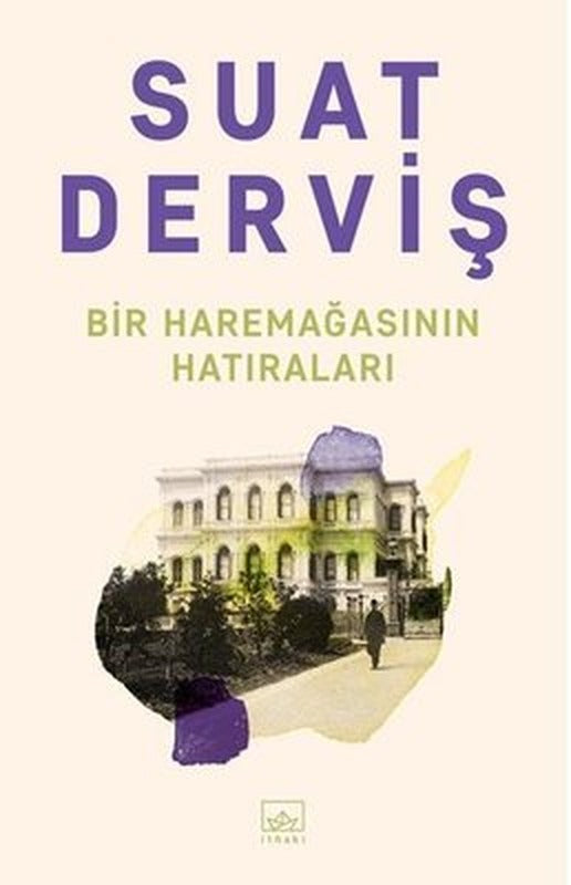 Bir Haremağasının Hatıraları | İthaki Yayınları