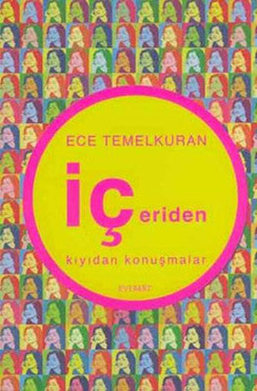 İçeriden-Kıyıdan Konuşmalar | Everest Yayınları