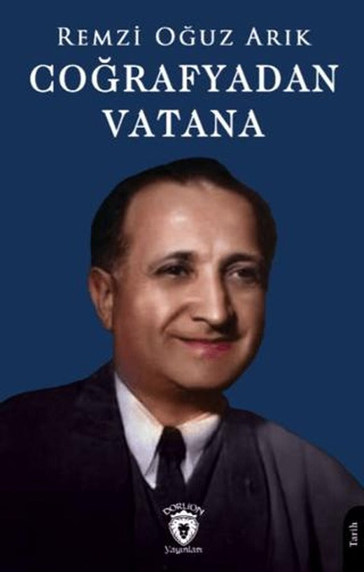 Coğrafyadan Vatana | Dorlion Yayınları (Ciltsiz)