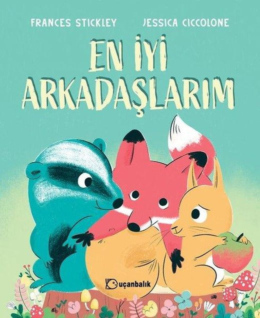 En İyi Arkadaşlarım | Uçanbalık Yayıncılık (İnce Kapak)