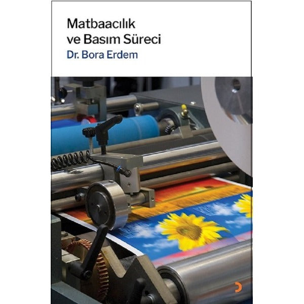 Matbaacılık ve Basım Süreci