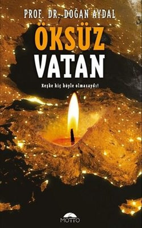 Öksüz Vatan | Motto Yayınları
