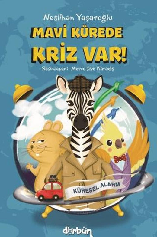 Mavi Kürede Kriz Var! | Dürbün Kitap (Ciltsiz)