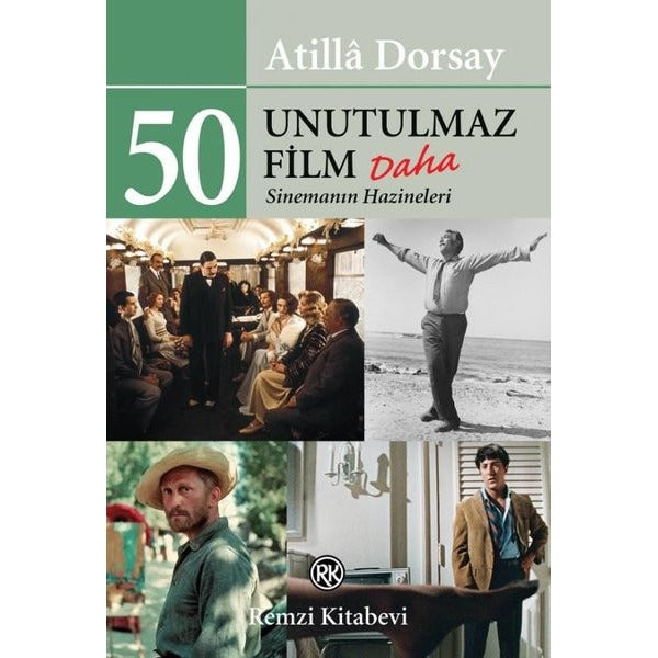 50 Unutulmaz Film Daha-Sinemanın Hazineleri | Remzi Kitabevi