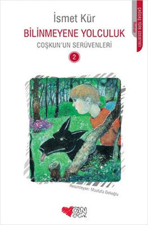 Bilinmeyene Yolculuk - Coşkun'un Serüvenleri 2 | Can Çocuk Yayınları