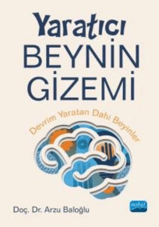 Yaratıcı Beynin Gizemi