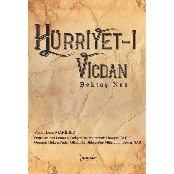 Hürriyet-i Vicdan | İkinci Adam Yayınları (İnce Kapak)