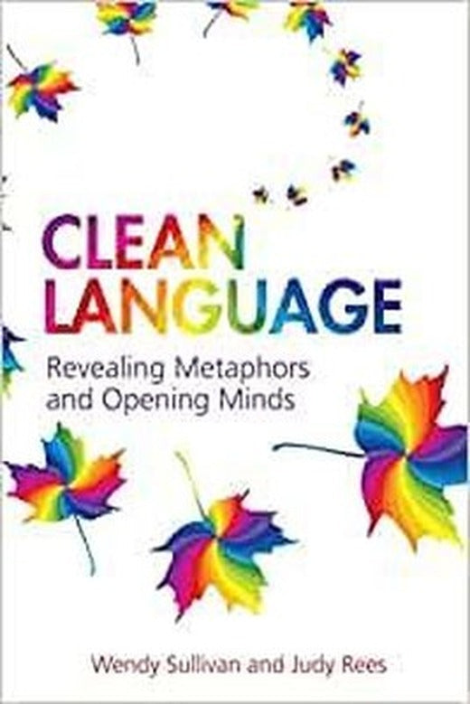 Clean Language | Crown House Publishing