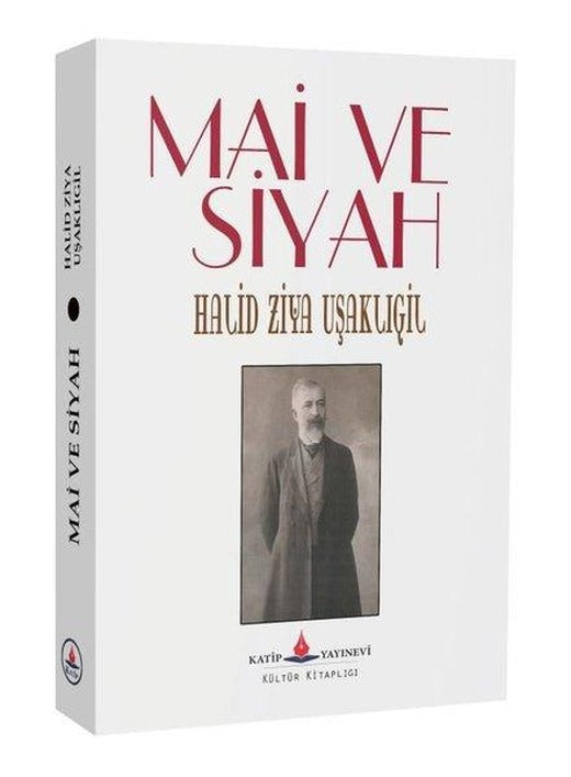 Mai ve Siyah | Katip Yayınevi (İnce Kapak)