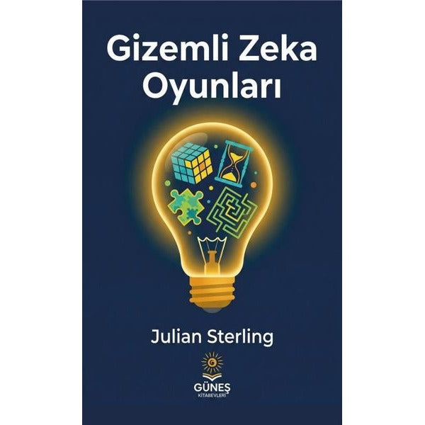 Gizemli Zeka Oyunları | Güneş Kitabevleri (İnce Kapak)