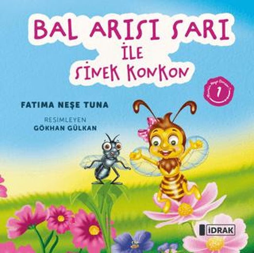 Bal Arısı Sarı ile Sinek Konkon | İdrak Yayınları (Ciltsiz)