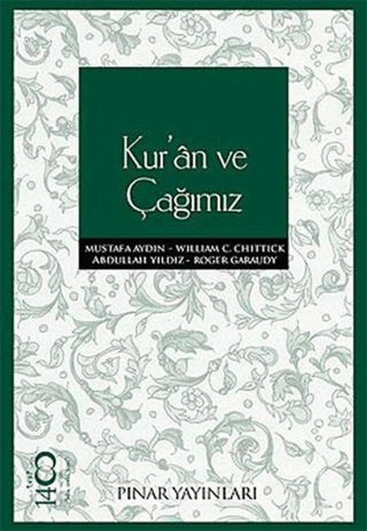 Kur’an ve Çağımız | Pınar Yayınları (Ciltsiz)
