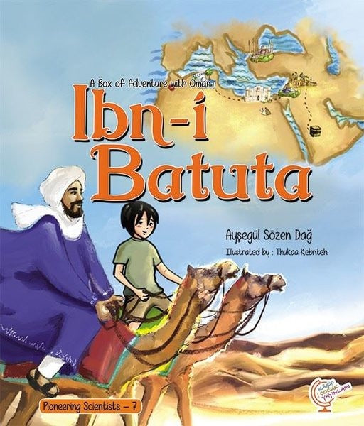 A Box of Adventure with Omar: İbn-i Batuta