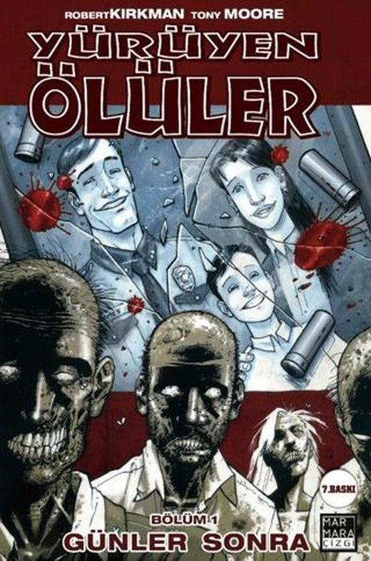 Yürüyen Ölüler 1 - Günler Sonra