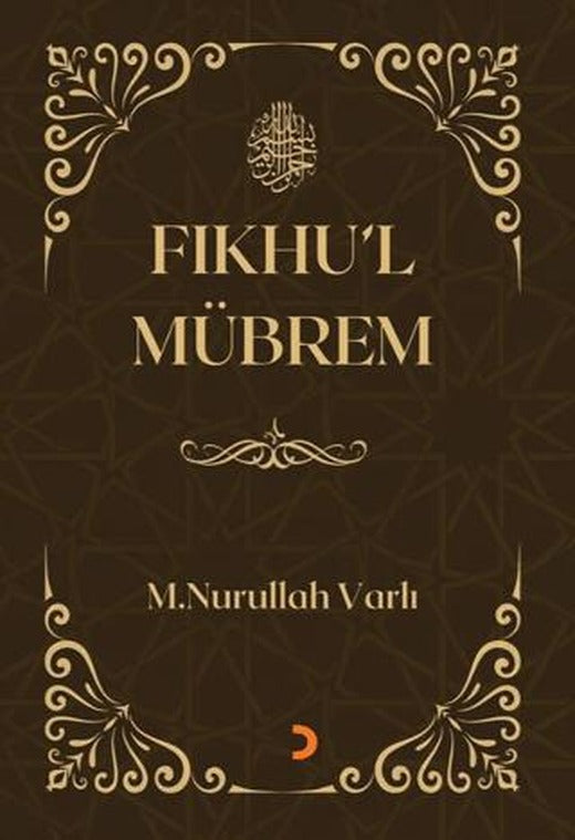 Fıkhu’l Mübrem | Cinius Yayınları (Ciltsiz)