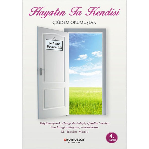 Hayatın Ta Kendisi | Okumuşlar Yayıncılık