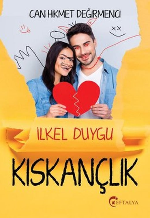Kıskançlık | Eftalya Yayınları