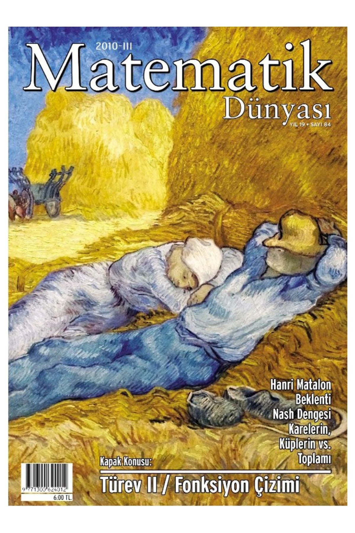 Matematik Dünyası Dergisi Sayı:84 Yıl:2010 – III | Nesin Yayınevi (Ciltsiz)